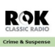 ROK Classic Radio Network - Crime, Suspense & Noir
