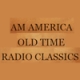 Listen to Am America Old Time Radio Classics free radio online