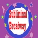 Listen to Subliminal Broadway free radio online