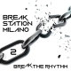 Listen to BreakStationMilano2 Radio Listen to BreakStationMilano2 free online radio