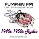 Listen to Pumpkin FM 1940s 1950s GB free radio online