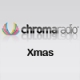 Listen to Chroma Radio Xmas free radio online