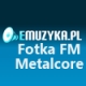 Listen to Fotka FM Metalcore Radio Listen to Fotka FM Metalcore free online radio