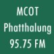 Listen to MCOT Phatthalung 95.75 FM free radio online