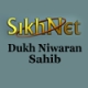 Sikhnet Dukh Niwaran Sahib