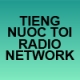 Tieng Nuoc Toi Radio Network