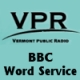 VPR Vermont Public Radio BBC World Service