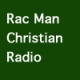 Rac Man Christian Radio