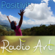 ArtRadio - RadioArt.com - Positivity