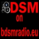 Listen to BDSMradio.EU free radio online