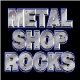 Metal Shop