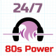 24/7 - 80s Power