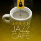 SMOOTH URBAN JAZZ CAFÉ’