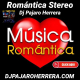 Romantica Stereo Dj Pajaro Herrera