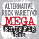 Listen to Alternative Rock Variety @ MEGASHUFFLE.com free radio online