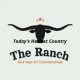 Listen to The Ranch (Today's Hottest Country) free radio online