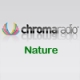 Listen to Chroma Radio Nature Sounds free radio online