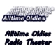 Listen to Alltime Oldies Radio Theater free radio online
