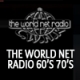 Listen to The World Net Radio 60s 70s free radio online