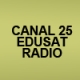 Canal 25 Edusat Radio